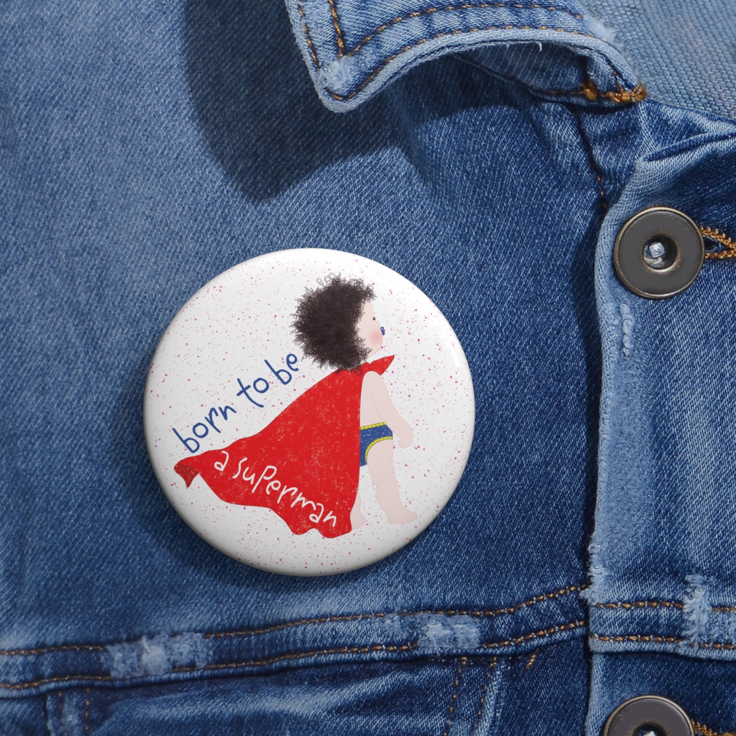 Funny Baby Superhero Pin Button – Born to Be a Superman | Baby Shower Gift & Playful Accessory for Parents