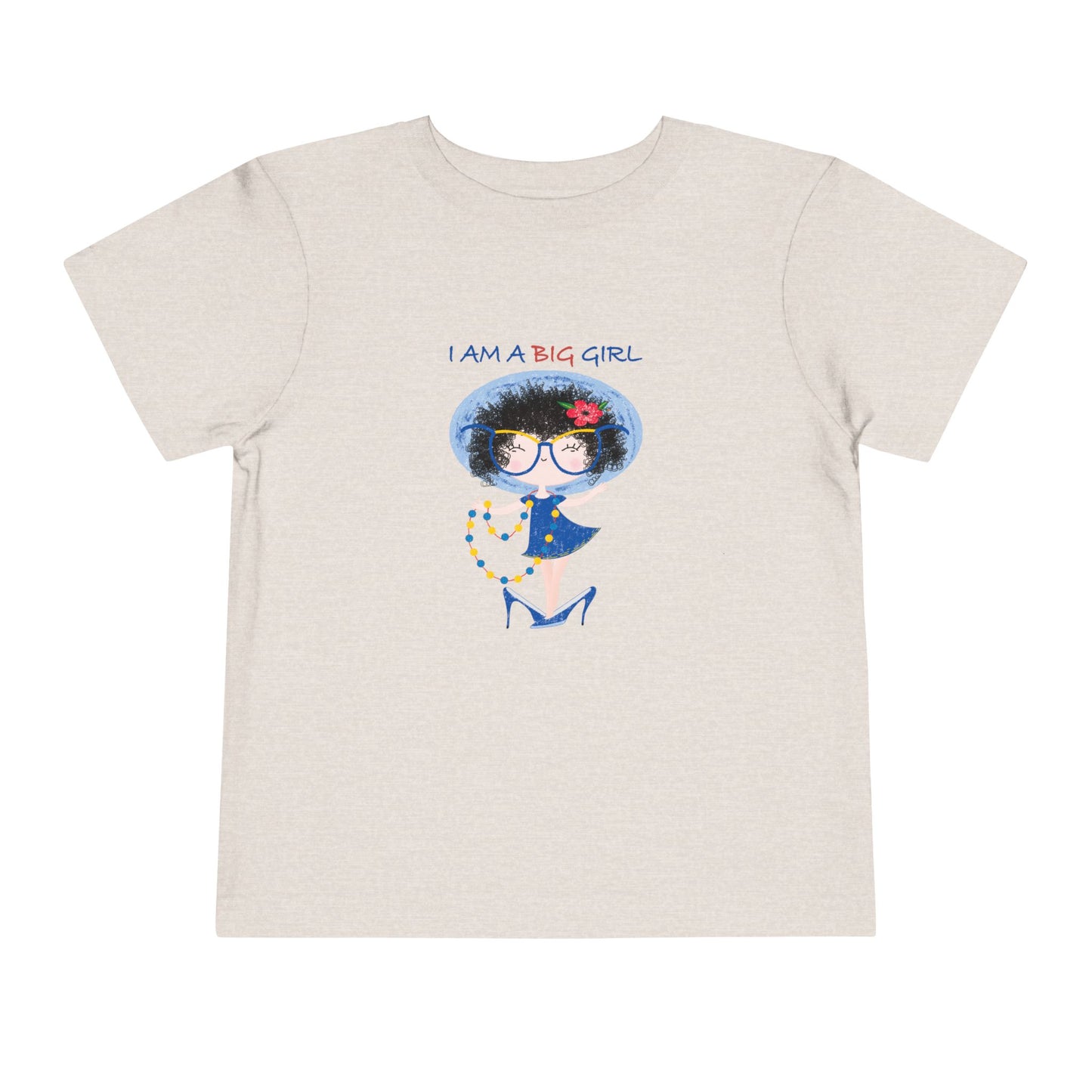 Funny Toddler Girl T-Shirt – “I Am a Big Girl” Shirt for Sassy Little Ladies, Cute Birthday Gift for Ages 2–5