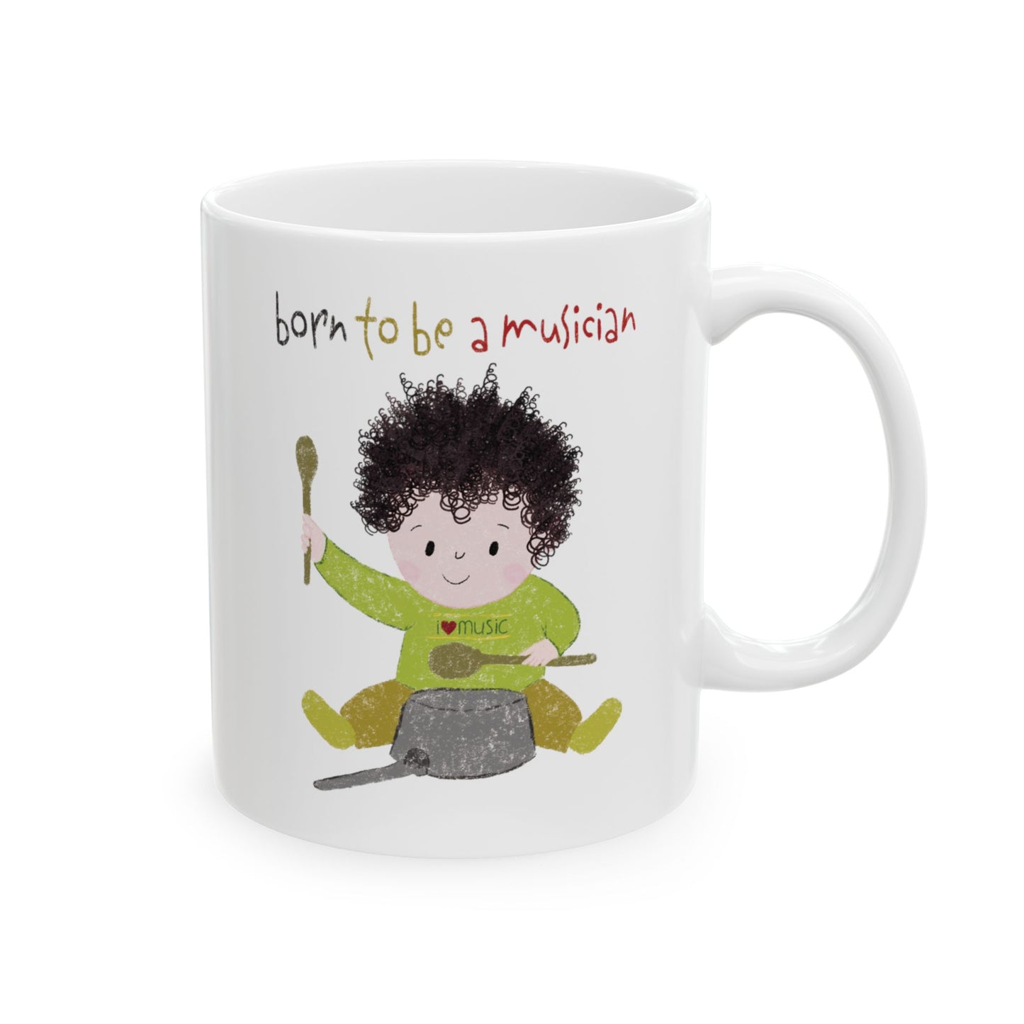 Humorous nursery coffee mug featuring a cartoon baby boy playing a pot with a wooden spoon, with the text 'Born to be a musician’, size: 11oz, free shipping, USA, kidlic
