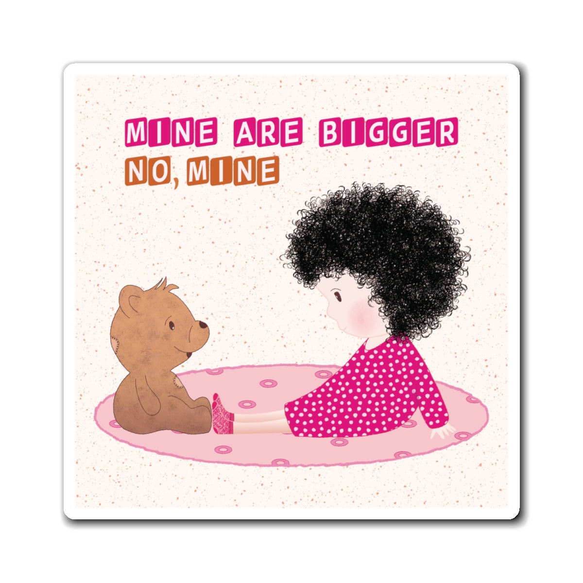 Funny Baby Fridge Magnet – Mine Are Bigger (Dark-Haired) | Kitchen Decor USA