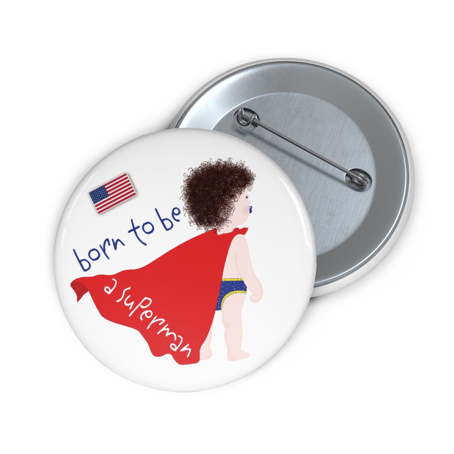 Funny Baby Pin Button - Superman Baby (Dark-Haired)