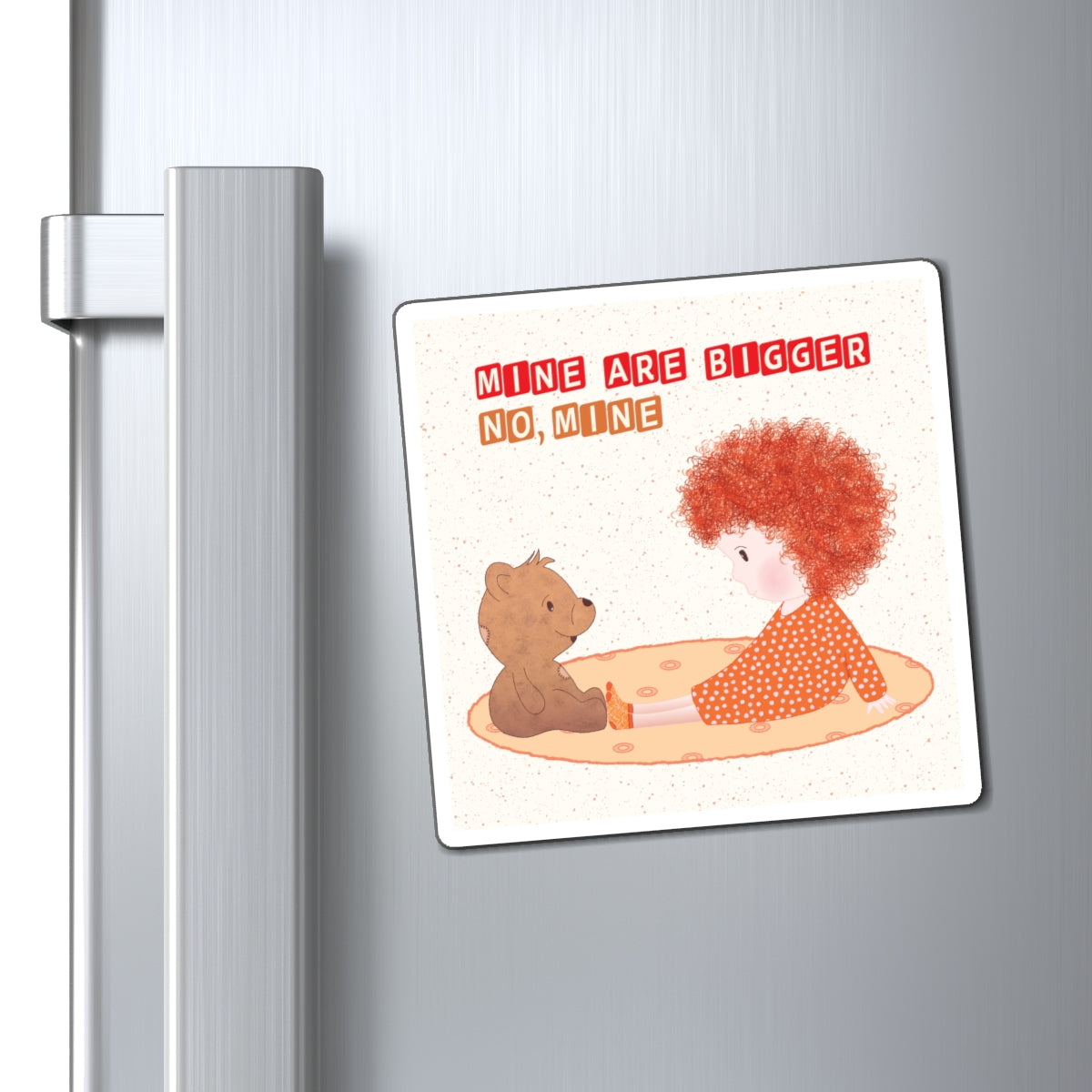 Funny Baby Fridge Magnet – Mine Are Bigger (Redhead) | Kitchen Decor USA