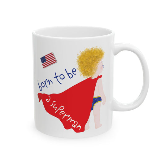 Funny Baby Coffee Mug – Superman Baby (Blonde), 11oz & 15oz