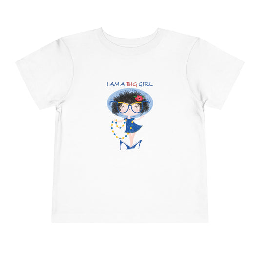 Funny Toddler Girl T-Shirt – “I Am a Big Girl” Shirt for Sassy Little Ladies, Cute Birthday Gift for Ages 2–5