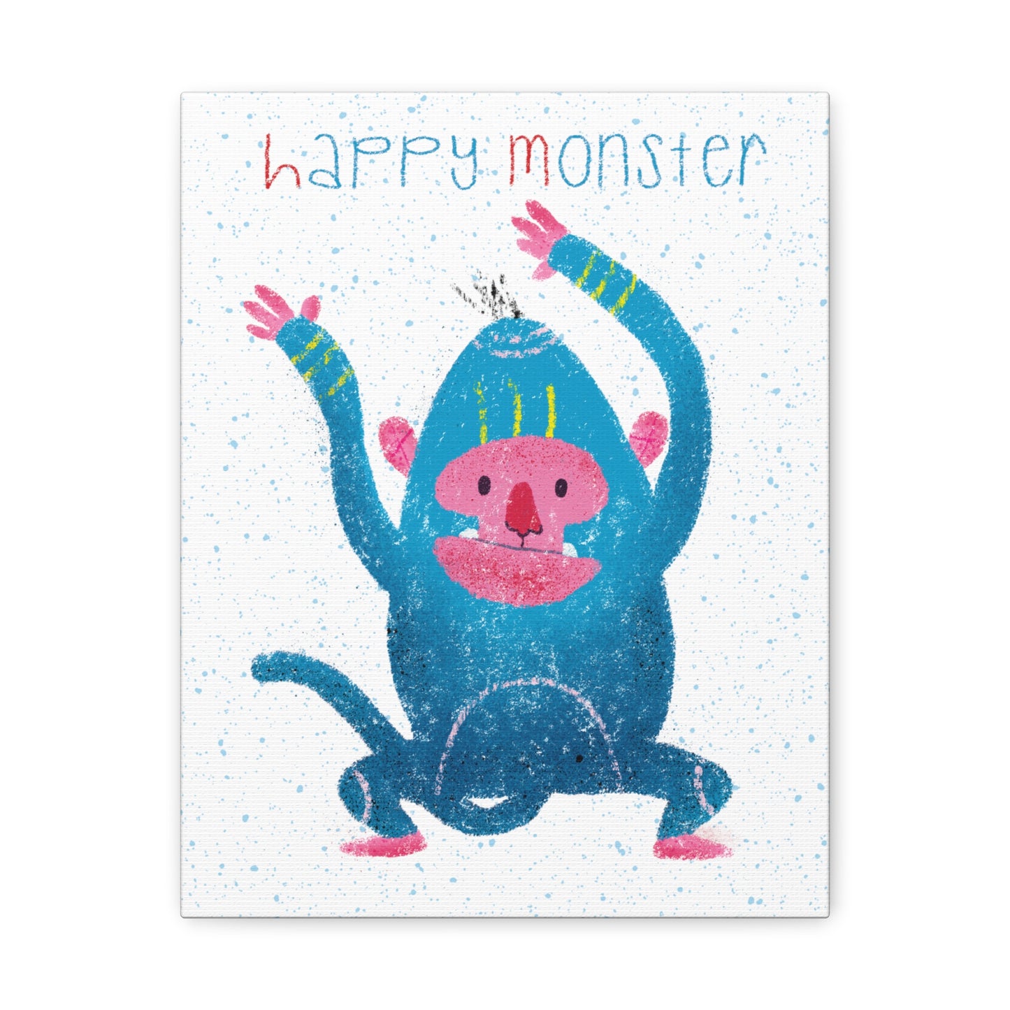 Canvas Print - Monstrously Happy!