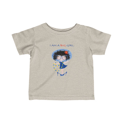 Infant Fine Jersey Tee - Big Girl, Bigger Sass!