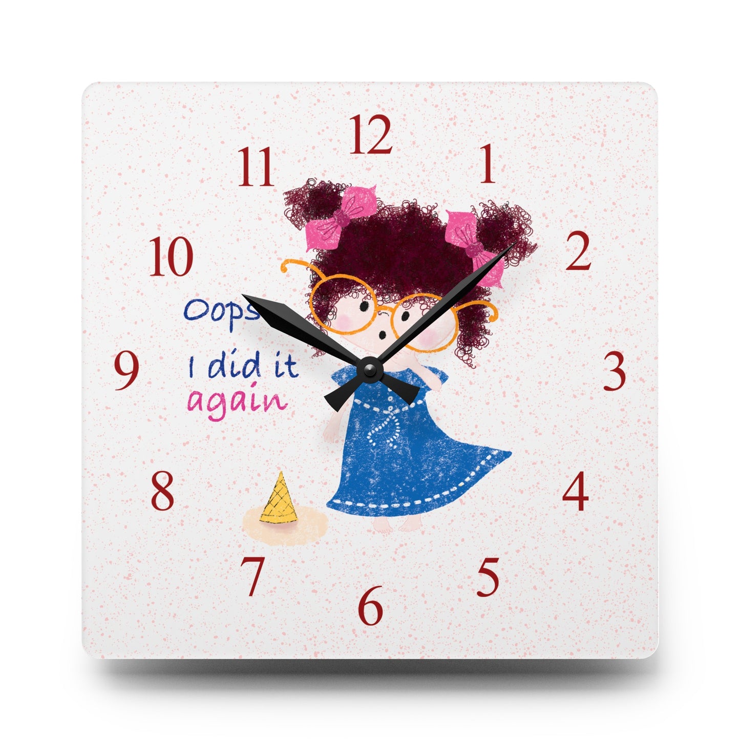 Charming humorous acrylic wall clock featuring a cartoon girl with curly hair, oversized glasses, and a blue dress, standing next to a fallen ice cream cone, with the text 'Oops, I did it again' alongside red numbers on the clock face, size 10.75”x10.75” (square), kidlic