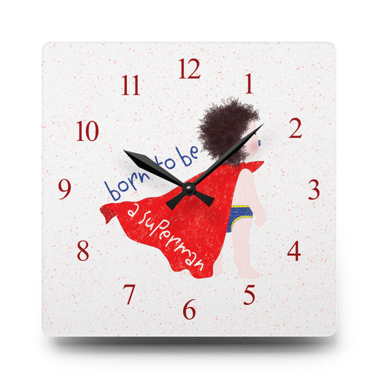 Funny superhero wall clock – Born to Be a Superman acrylic nursery decor USA from Kidlic, size: 10x10 inch