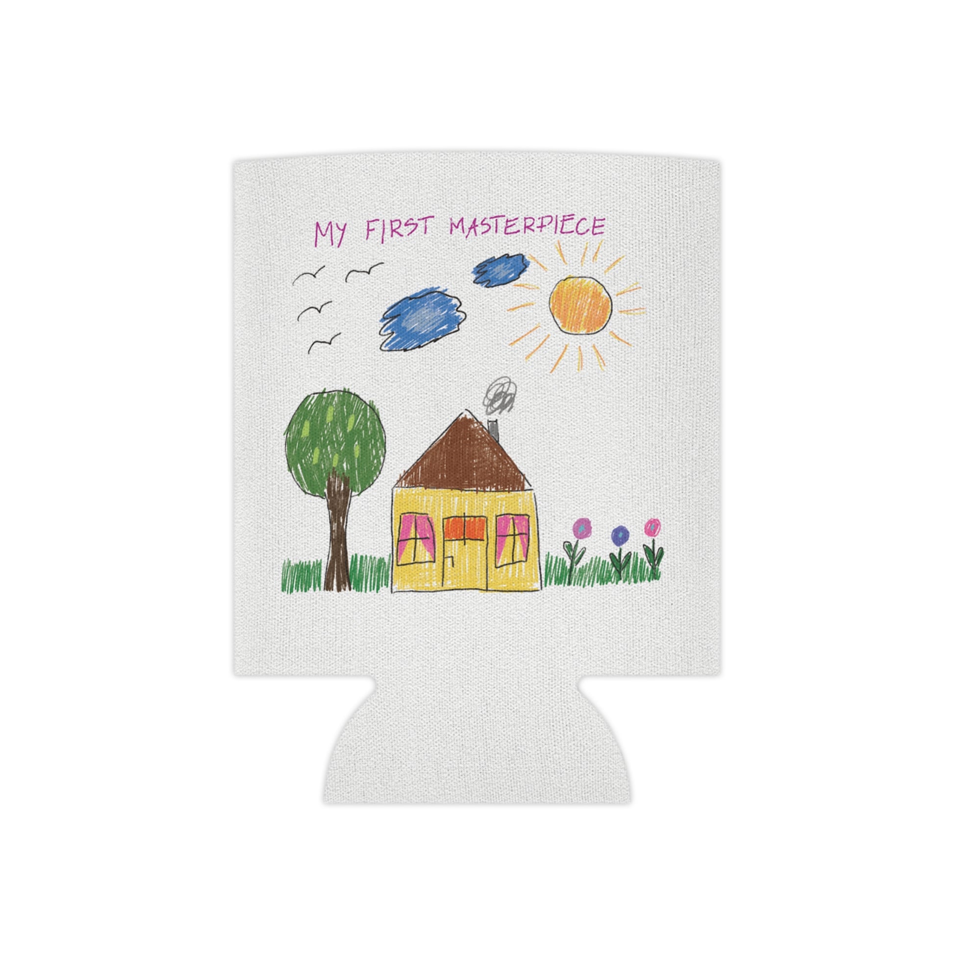 Unique can cooler sleeve featuring a child-like drawing of a house with a tree, flowers, birds, and a sun in the sky, with the text 'My First Masterpiece', regular size, free shipping, USA, kidlic