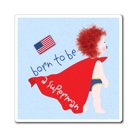 Funny redhead Superman fridge magnet with superhero baby design by Kidlic USA, size: 3x3 inch