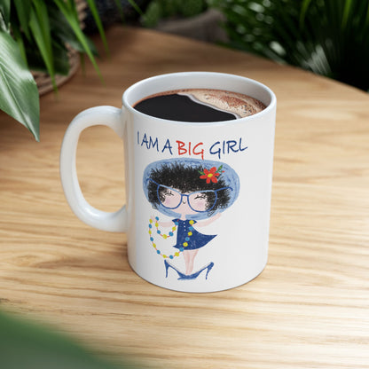 Charming hilarious coffee mug featuring a cartoon girl dressed in a blue outfit, wearing oversized glasses, high heels, and a beaded necklace, with the text 'I am a big girl’ on a coffee table, size: 11oz, kidlic